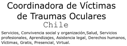 Apoyo para víctimas de traumas oculares por violencia del Estado